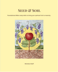 Seed & Soil: A Foundational Bible Study Journal (PDF)
